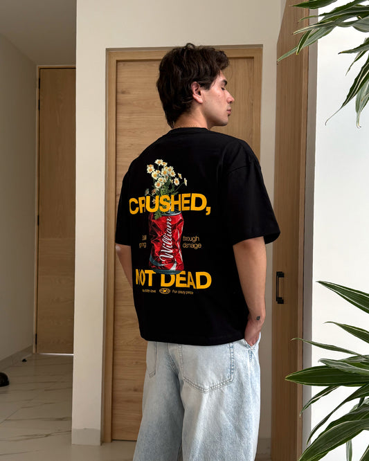 Crushed not dead playera semi oversize