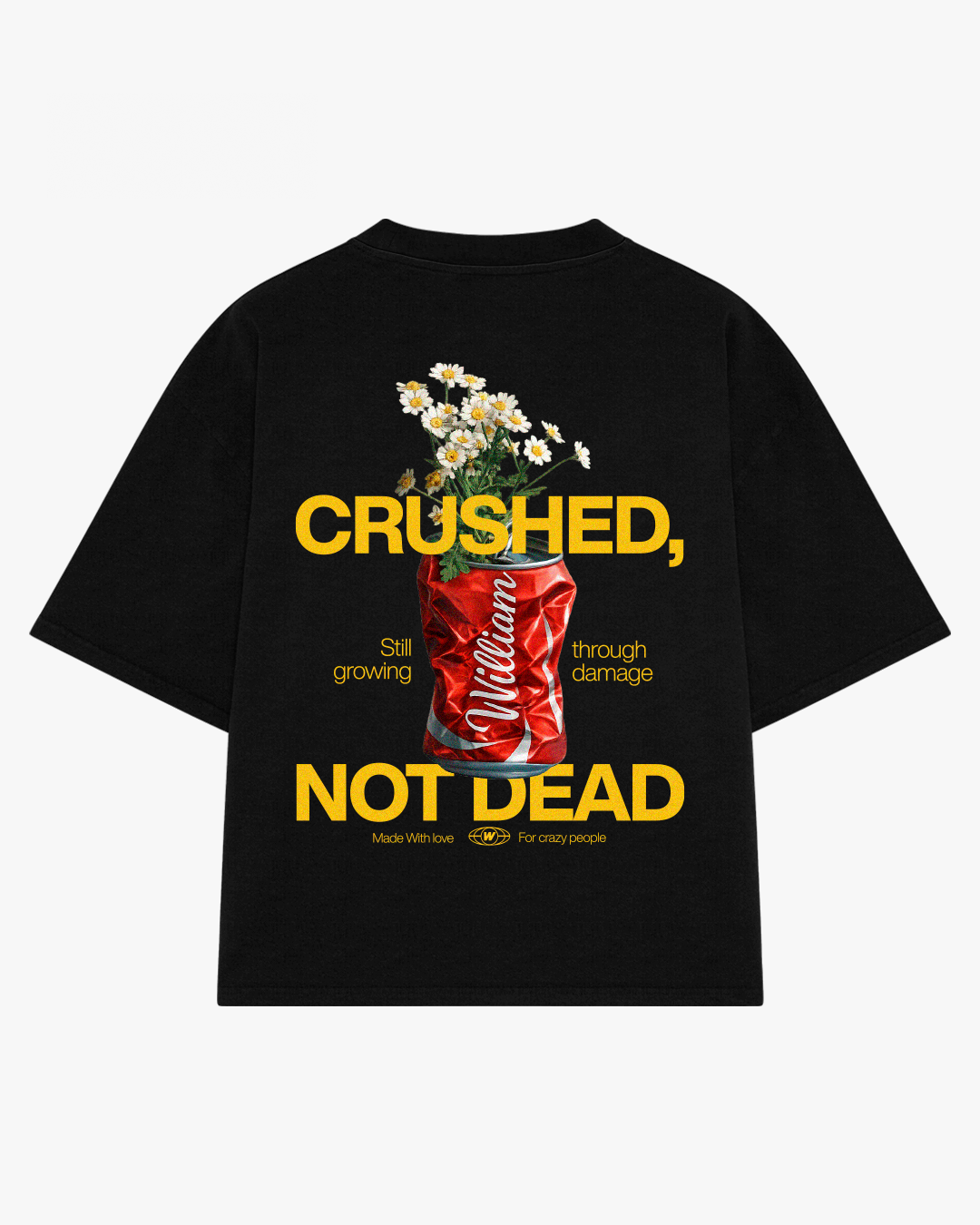 Crushed not dead playera oversize